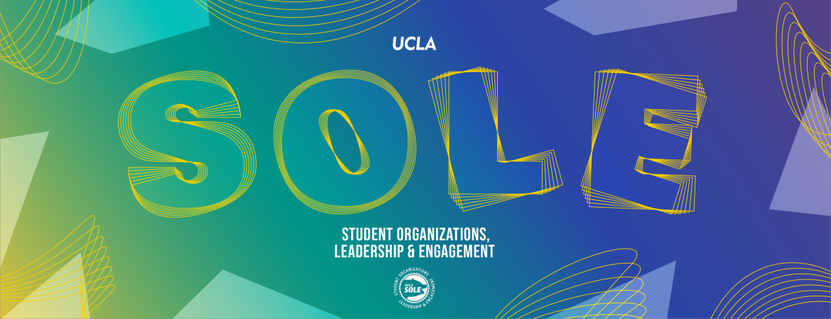 UCLA SOLE | Student Organizations, Leadership & Engagement
